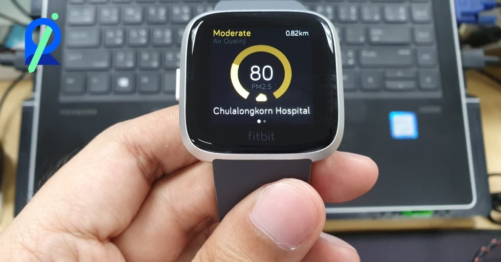 เช็คค่าฝุ่น PM 2.5 ด้วยสมาร์ทวอทช์ Fitbit