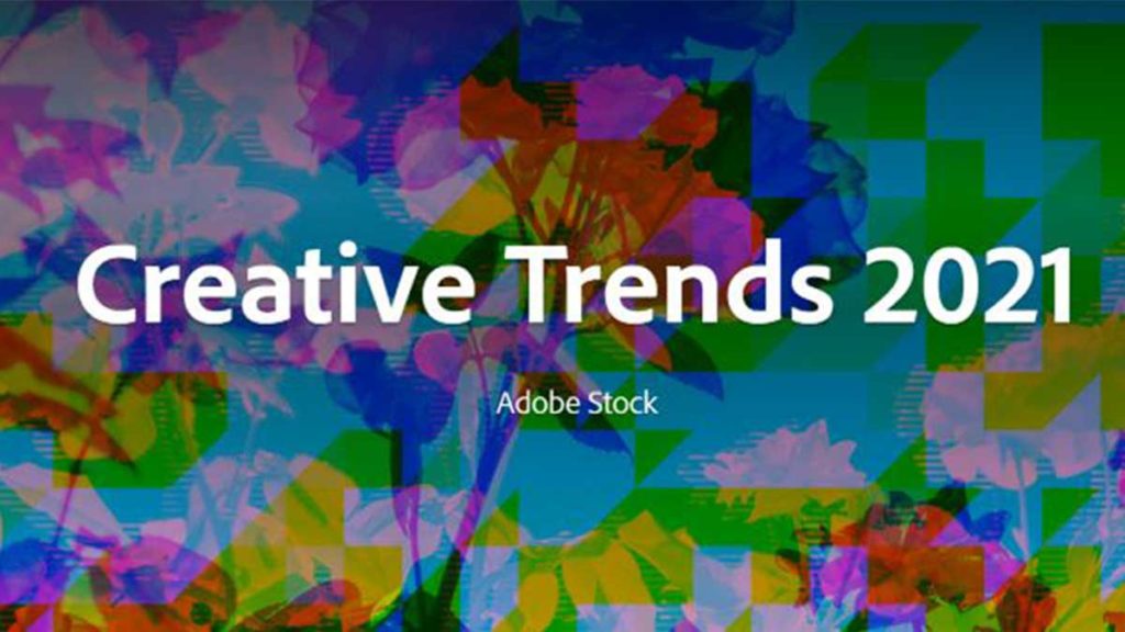 Creative-Trebds-2021_Adobe-Stock