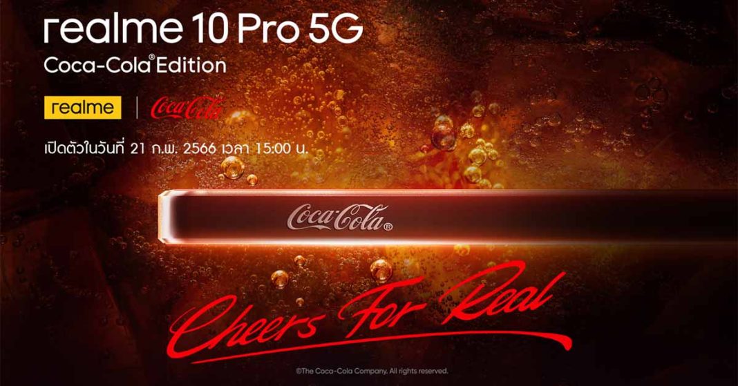 1_เตรียมเปิดตัว realme 10 Pro 5G Coca-Cola® Edition